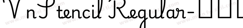 VnStencil Regular字体转换